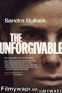 The Unforgivable (2021) Hindi Dubbed poster