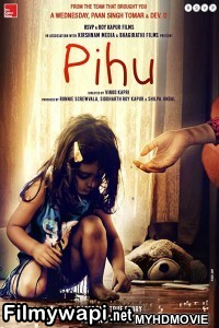 Pihu (2018) Bollywood Movie