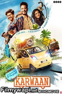 Karwaan (2018) Bollywood Movie poster