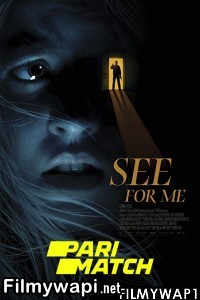 See For Me (2022) Hindi Dubbed poster