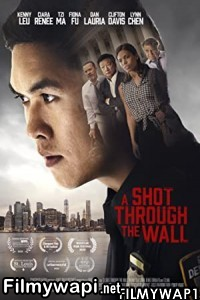 A Shot Through The Wall (2021) English Movie poster