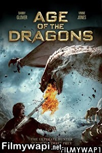 Age Of The Dragons (2011) Hindi Dubbed poster