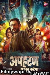 Apharan (2018) Hindi Web Series poster