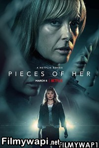 Pieces Of Her (2022) Hindi Web Series poster