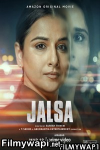 Jalsa (2022) Hindi Movie poster