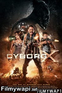 Cyborg X (2016) Hindi Dubbed poster