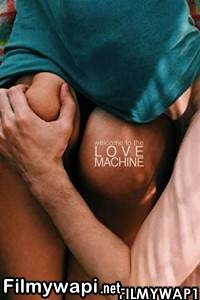 Love Machine (2016) Hindi Dubbed poster