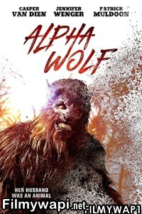 Alpha Wolf (2018) Hindi Dubbed poster