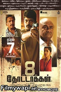 8 Thottakkal (2018) South Indian Hindi Dubbed Movie poster