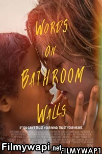 Words On Bathroom Walls (2020) Hindi Dubbed poster