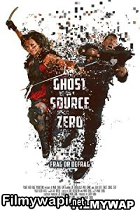 Ghost Source Zero (2017) Hindi Dubbed poster