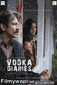 Vodka Diaries (2018) Bollywood Movie poster