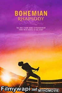 Bohemian Rhapsody (2018) Hindi Dubbed poster