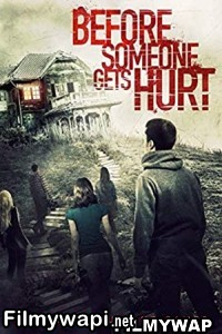 Before Someone Gets Hurt (2021) Hindi Dubbed poster