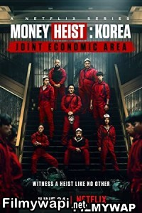 Money Heist Korea Joint Economic Area (2022) Hindi Web Series poster