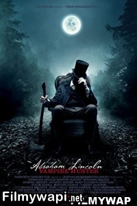 Abraham Lincoln Vampire Hunter (2012) Hindi Dubbed poster