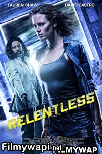 Relentless (2018) Hindi Dubbed poster