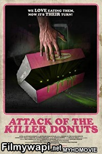 Attack Of The Killer Donuts (2016) Hindi Dubbed poster