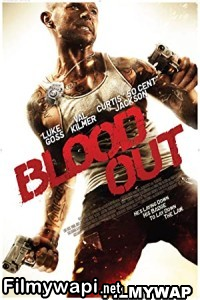 Blood Out (2011) Hindi Dubbed poster