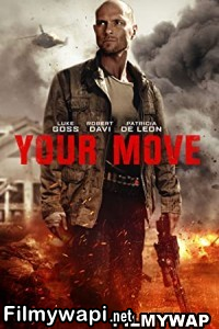 Your Move (2017) Hindi Dubbed poster