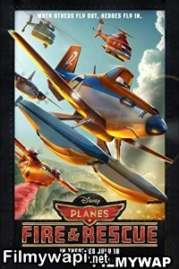 Planes Fire And Rescue (2014) Hindi Dubbed poster