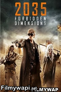 The Forbidden Dimensions (2013) Hindi Dubbed poster