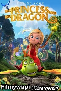 The Princess And The Dragon (2018) Hindi Dubbed poster