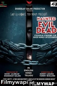 Haunted Evil Dead (2021) Hindi Dubbed poster