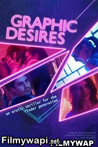 Graphic Desires (2022) English Movie poster