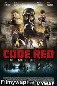 Code Red (2013) Hindi Dubbed poster