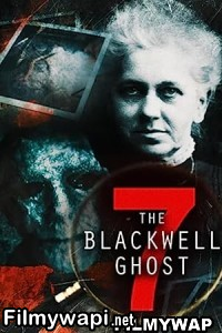 The Blackwell Ghost 7 (2022) English Movie poster