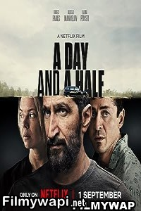 A Day And A Half (2023) Hindi Dubbed poster