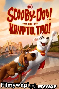 Scooby Doo And Krypto Too (2023) English Movie poster