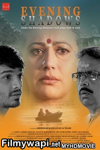 Evening Shadows (2018) Bollywood Movie