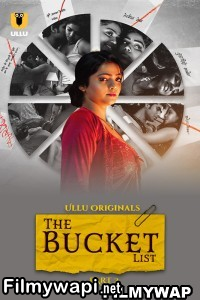 The Bucket List (2023) Part 2 Ullu Original poster