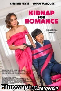 Kidnap For Romance (2023) English Movie poster