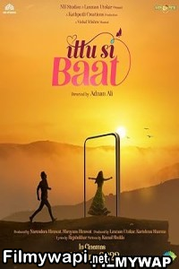 Ittu Si Baat (2022) Hindi Movie poster