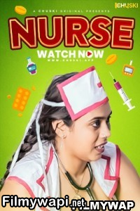 Nurse (2024) Chuski Hindi Short Film poster