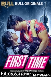 First Time (2024) Bullapp Hindi Short Film poster