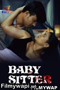 Baby Sitter (2024) Atrangii Hindi Short Film poster