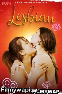 Lesbian (2024) Fugi Hindi Short Film poster