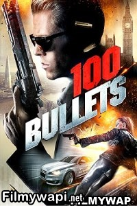 100 Bullets (2016) Hollywood Hindi Dubbed poster