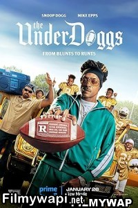 The Underdoggs (2024) Hollywood Hindi Dubbed poster