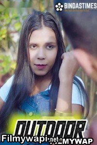 Outdoor Priya (2024) Bindastimes Hindi Short Film poster