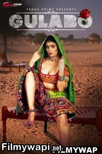 Gulabo (2024) Tadkaprime Hindi Unrated Webseries poster