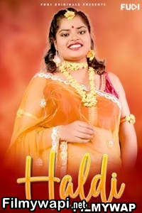 Haldi (2024) Fugi Hindi Short Film poster