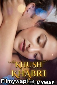 Khush Khabri (2024) Hopi Hindi Short Film poster