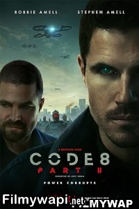 Code 8 Part Ii (2024) Hollywood Hindi Dubbed poster