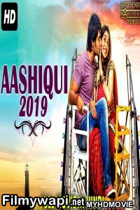 Aashiqui (2019) South Indian Hindi Dubbed Movie