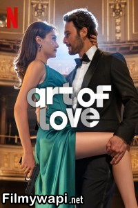 Art Of Love (2024) Hollywood Hindi Dubbed poster